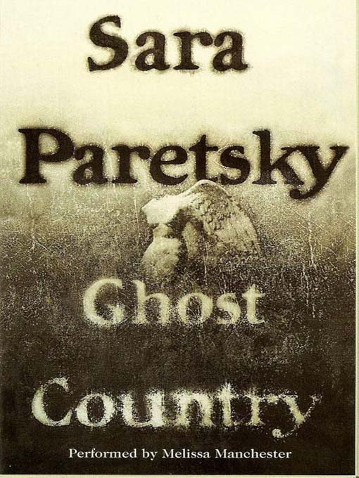 Title details for Ghost Country by Sara Paretsky - Wait list